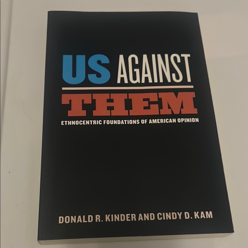 Us Against Them Book by Donald R. Kinder and Cindy D. Kam